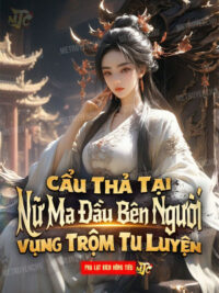 Ảnh bìa của Cẩu Thả Tại Nữ Ma Đầu Bên Người Vụng Trộm Tu Luyện
