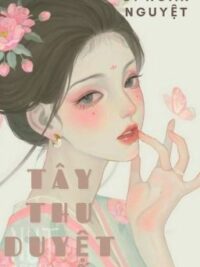 Ảnh bìa của [ 18+] Tây Thu Duyệt Luyến