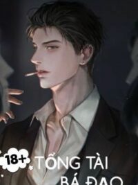 Ảnh bìa của [18+] Tổng Tài Bá Đạo