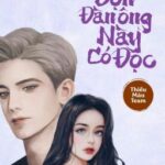 Bọn Đàn Ông Này Có Độc