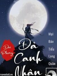 Ảnh bìa của Đại Phụng Đả Canh Nhân