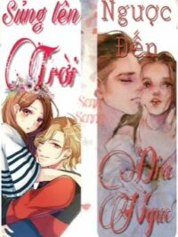 Ảnh bìa của Sủng Lên Trời, Ngược Xuống Địa Ngục!