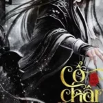 Cổ Nguyệt Phương Nguyên | Truyện Cổ Chân Nhân