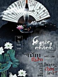 Ảnh bìa của (Quyển 13) [Edit] Xuyên Nhanh: Nam Thần, Bùng Cháy Lên! – Mặc Linh