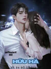 Ảnh bìa của Hữu Hà (Cấm Kỵ) Hạ Đa Bố Lí Ngang Full