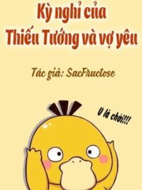 Ảnh bìa của 【Song Tính/Thô Tục】Kỳ Nghỉ Của Thiếu Tướng Và Vợ Yêu