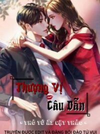 Ảnh bìa của [Cao H] Thượng Vị Câu Dẫn – Edit