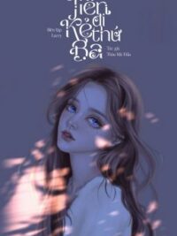 Ảnh bìa của [Hoàn-Cao H] Tiễn Đi Kẻ Thứ Ba – Thâu Mã Đầu