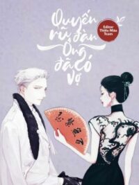 Ảnh bìa của Quyến Rũ Đàn Ông Đã Có Vợ (Đã Hoàn)