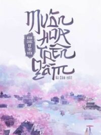 Ảnh bìa của [Hoàn] Muôn Hoa Trên Gấm