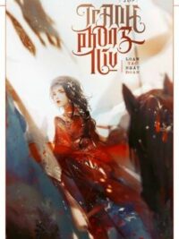 Ảnh bìa của [ Edit /Cao H] [Quyển 7] Tranh Phong Lưu