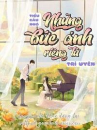 Ảnh bìa của [Caoh – Edit] Những Bức Ảnh Riêng Tư