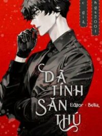 Ảnh bìa của (Edit) [Abo/Caoh] Dã Tính Săn Thú