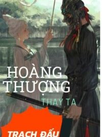 Ảnh bìa của [Hoàn]Hoàng Thượng Thay Ta Trạch Đấu
