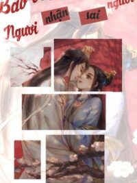 Ảnh bìa của [Edit][Mau Xuyên – Sắc] Bảo Bối Ngươi Nhận Sai Người