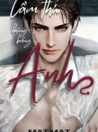 Ảnh bìa của (H++) Cầm Thú Không Bằng Anh – Mạt Mạt