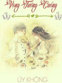 Ảnh bìa của Vọng Tưởng Cuồng