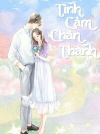 Ảnh bìa của [Hoàn – Đang Beta] Tình Cảm Chân Thành – Cửu Ngũ Đích Mạch Điền