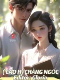 Ảnh bìa của [Cao H] Chàng Ngốc