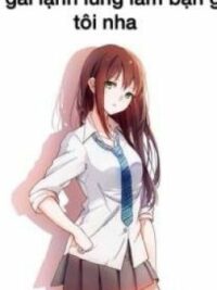 Ảnh bìa của Cô Gái Lạnh Lùng Làm Bạn Gái Tôi Nha