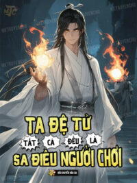 Ảnh bìa của Ta Đệ Tử Tất Cả Đều Là Sa Điêu Người Chơi
