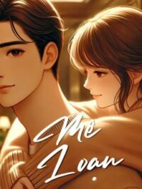 Ảnh bìa của [Cao H] Mê Loạn