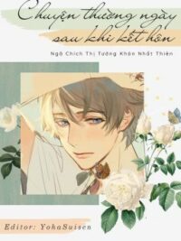 Ảnh bìa của [Đm-Hoàn] Chuyện Thường Ngày Sau Khi Kết Hôn