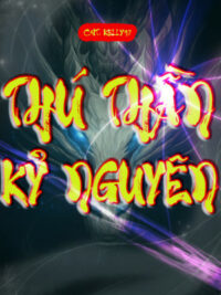 Ảnh bìa của Thú Thần Kỷ Nguyên