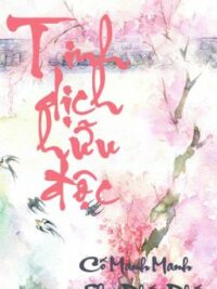 Ảnh bìa của [Đam Mỹ] Tinh Dịch Có Độc [Cao H] [Song Tính]