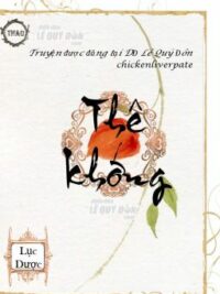 Ảnh bìa của [ Edit ] Thê Khống – Lục Dược