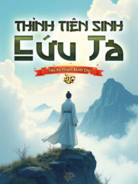 Ảnh bìa của Thỉnh Tiên Sinh Cứu Ta