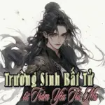 Trường Sinh Bất Tử Từ Trảm Yêu Trừ Ma
