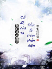 Ảnh bìa của Đồ Đệ Của Ta Đều Là Trùm Phản Diện