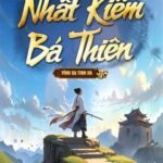 Nhất Kiếm Bá Thiên