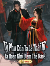 Ảnh bìa của Tỷ Phu Của Ta Là Thái Tử, Ta Hoàn Khố Điểm Thế Nào?
